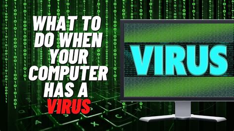 What to do if you think that your computer has a virus .